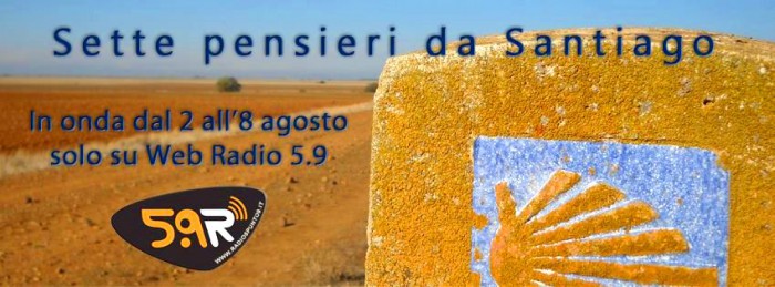 Sette-pensieri-da-Santiago-di-Compostela-Radio-5.9-700x259
