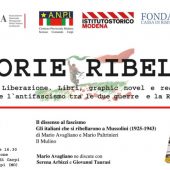 Parte domani 1 aprile "Storie Ribelli": libri, graphic novel, mostre e recital storici tra Carpi e Modena