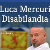 "Disabilandia" è il nuovo libro di Luca Mercuri: un viaggio fatto di sfide, emozioni e conquiste